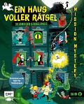 Mission Mystery - Ein Haus voller Rätsel: Schauriger Gruselspaß - Band 3 - Paul Martin