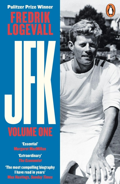 JFK Volume 1 - Fredrik Logevall