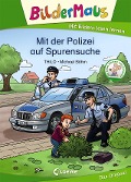 Bildermaus - Mit der Polizei auf Spurensuche - Thilo