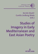 Cover-Bild zum Titel 'Studies of Imagery in Early Mediterranean and East Asian Poetry' von ''