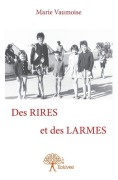 Cover-Bild zum Titel 'Des RIRES et des LARMES' von 'Marie Marie Vaumoise'