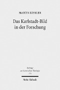 Cover-Bild zum Titel 'Das Karlstadt-Bild in der Forschung' von 'Martin Keßler'