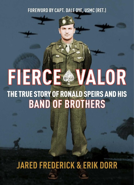 Fierce Valor - Jared Frederick, Erik Dorr
