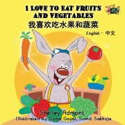 Cover-Bild zum Titel 'I Love to Eat Fruits and Vegetables' von 'Shelley Admont, Kidkiddos Books'