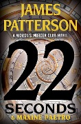 Cover-Bild zum Titel '22 Seconds' von 'James Patterson, Maxine Paetro'