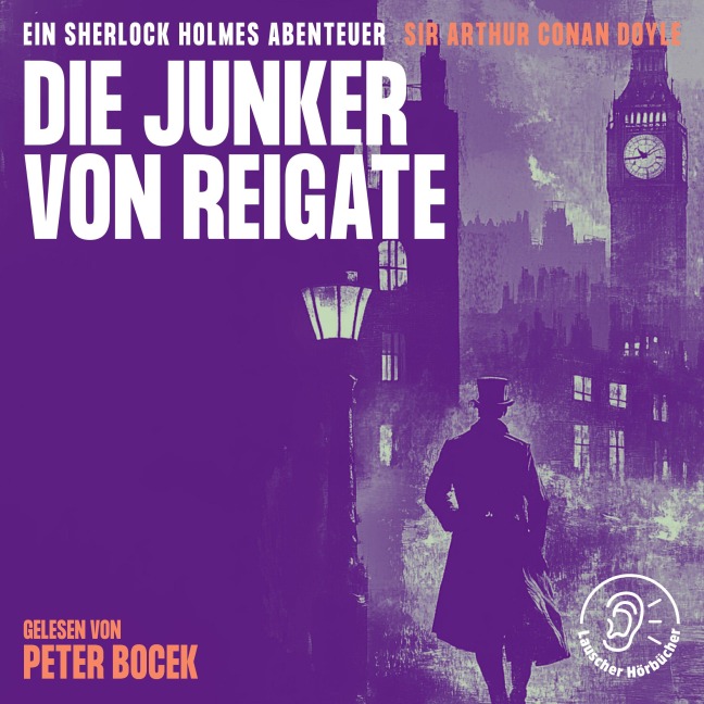 Die Junker von Reigate - Arthur Conan Doyle