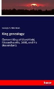 Cover-Bild zum Titel 'King genealogy:' von 'George A. Morrison'