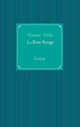 Cover-Bild zum Titel 'La Rose Rouge' von 'Maxime Mallo'
