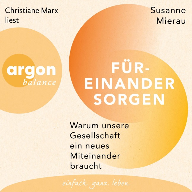 Füreinander sorgen - Susanne Mierau