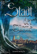 Cover-Bild zum Titel 'Stadt der Türme' von 'Sandra Berger'