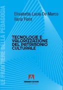 Tecnologie e valorizzazione patriomonio - Elisabetta Lucia de Marco, Ilaria Fiore