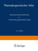 Cover-Bild zum Titel 'Pharmakognostischer Atlas' von 'J. Moeller'
