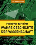 Cover-Bild zum Titel 'Plädoyer für eine wahre Geschichte der Wissenschaft' von 'Roman Landau'
