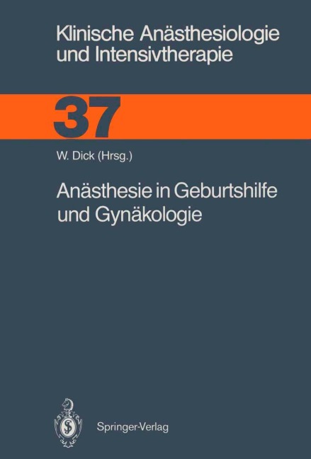Anästhesie in Geburtshilfe und Gynäkologie - 