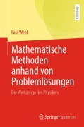 Cover-Bild zum Titel 'Mathematische Methoden anhand von Problemlösungen' von 'Paul Wenk'
