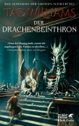 Cover-Bild zum Titel 'Der Drachenbeinthron' von 'Tad Williams'