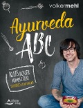 Cover-Bild zum Titel 'Ayurveda-ABC' von 'Volker Mehl'