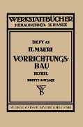 Cover-Bild zum Titel 'Der Vorrichtungsbau' von 'H. Mauri'