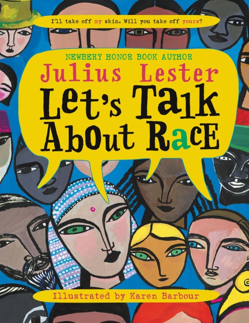 Let's Talk About Race - Julius Lester
