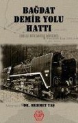 Cover-Bild zum Titel 'Bagdat Demir Yolu Hatti' von 'Mehmet Tas'