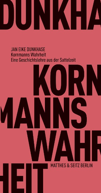 Kornmanns Wahrheit - Jan Eike Dunkhase, Rupert Kornmann
