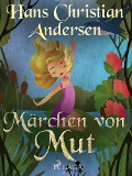 Cover-Bild zum Titel 'Märchen von Mut' von 'Hans Christian Andersen'