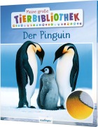Cover-Bild zum Titel 'Meine große Tierbibliothek: Der Pinguin' von 'Jens Poschadel'