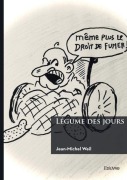 Cover-Bild zum Titel 'Légume des jours' von 'Jean-Michel Weil'