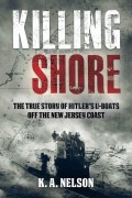 Cover-Bild zum Titel 'Killing Shore' von 'K A Nelson'