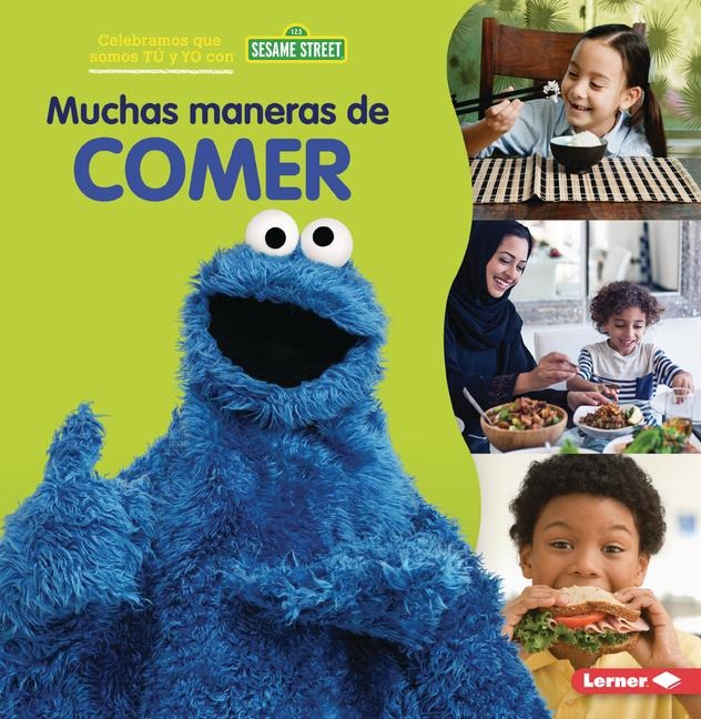 Muchas Maneras de Comer (Many Ways to Eat) - Christy Peterson
