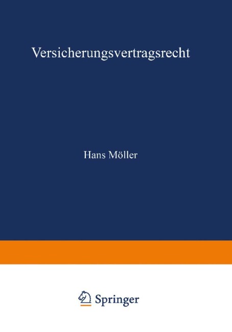 Versicherungsvertragsrecht - Hans Möller