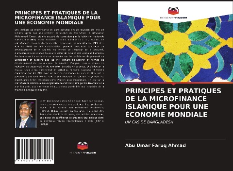 PRINCIPES ET PRATIQUES DE LA MICROFINANCE ISLAMIQUE POUR UNE ÉCONOMIE MONDIALE - Abu Umar Faruq Ahmad