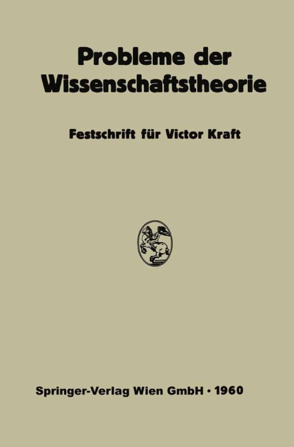 Probleme der Wissenschaftstheorie - Ernst Topitsch, Viktor Kraft