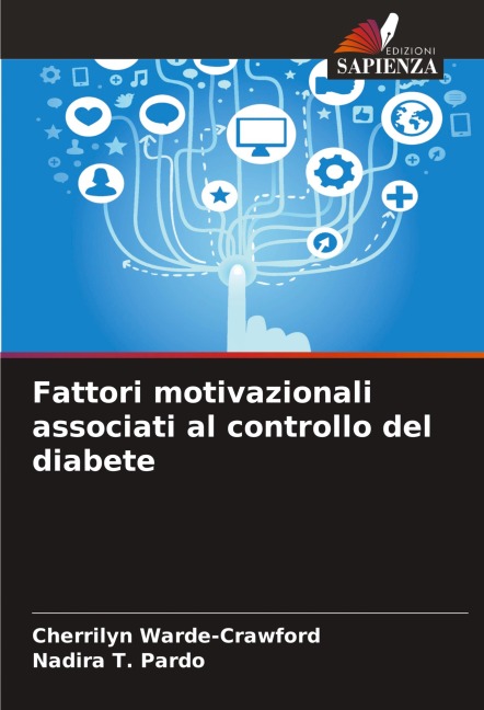 Fattori motivazionali associati al controllo del diabete - Cherrilyn Warde-Crawford, Nadira T. Pardo