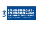 Cover-Bild zum Titel 'Betriebsübergabe - Betriebsübernahme' von 'Albert Walter Huber'