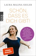 Cover-Bild zum Titel 'Schön, dass es dich gibt!' von 'Laura Malina Seiler'