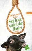 Cover-Bild zum Titel 'Kopf hoch, sprach der Henker' von 'Michael-André Werner'