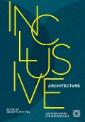Cover-Bild zum Titel 'Inclusive Architecture' von ''
