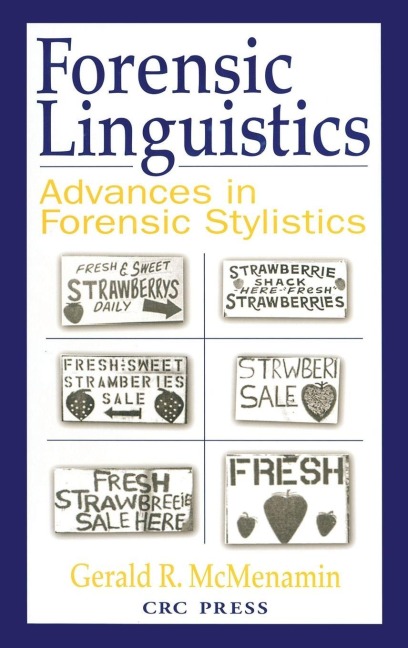 Forensic Linguistics - Gerald R. McMenamin