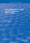 Cover-Bild zum Titel 'CRC Handbook of Furnace Atomic Absorption Spectroscopy' von 'Asha Varma'
