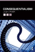 Cover-Bild zum Titel 'Consequentialism' von 'Julia Driver'