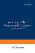 Cover-Bild zum Titel 'Vorlesungen Über Vergleichende Anatomie' von 'Otto Bütschli, C. Hamburger, F. Blochmann, W. V. Buddenbrock'