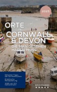 Cover-Bild zum Titel 'Orte in Cornwall & Devon, die man gesehen haben muss (Reiseführer 2025 2026)' von 'Hans Müller'
