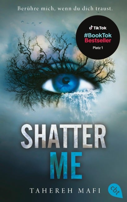 Shatter Me - Tahereh Mafi