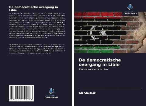 De democratische overgang in Libië - Ali Shelaik