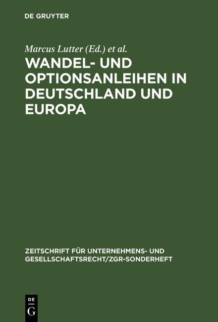 Wandel- und Optionsanleihen in Deutschland und Europa - 