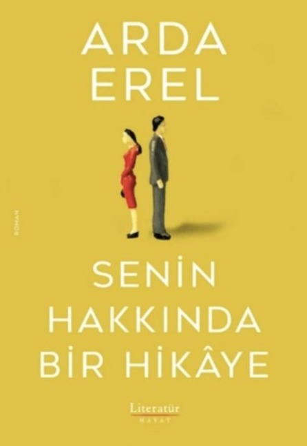 Senin Hakkinda Bir Hikaye - Arda Erel