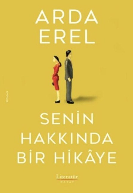 Senin Hakkinda Bir Hikaye - Arda Erel