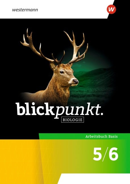 Blickpunkt Biologie5/6. Arbeitsbuch Basis. Allgemeine Ausgabe - 