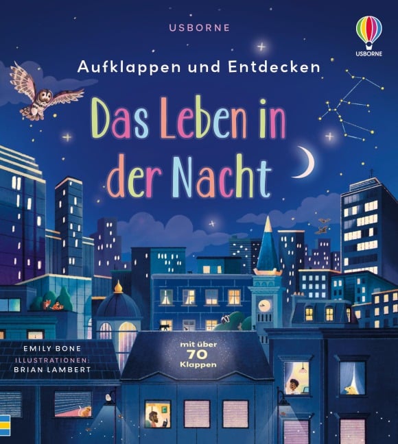 Aufklappen und Entdecken: Das Leben in der Nacht - 